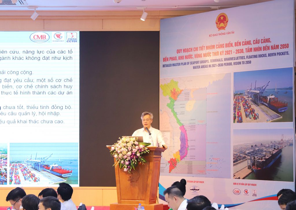 HỘI THẢO QUY HOẠCH CHI TIẾT NHÓM CẢNG BIỂN VÀ HỆ THỐNG CẢNG CẠN THỜI KÌ 2021-2030, TẦM NHÌN ĐẾN NĂM 2050