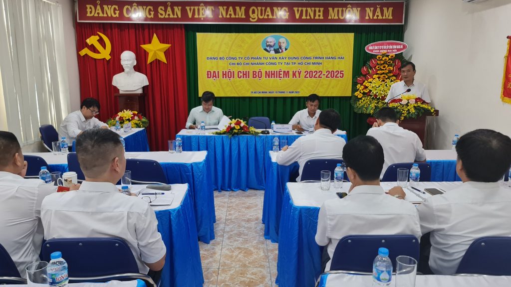 ĐẠI HỘI CHI BỘ CHI NHÁNH CÔNG TY TẠI THÀNH PHỐ HỒ CHÍ MINH NHIỆM KỲ 2022-2025