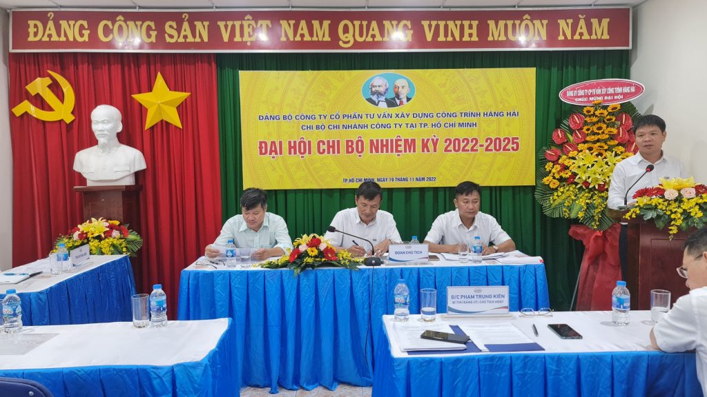 ĐẠI HỘI CHI BỘ CHI NHÁNH CÔNG TY TẠI THÀNH PHỐ HỒ CHÍ MINH NHIỆM KỲ 2022-2025